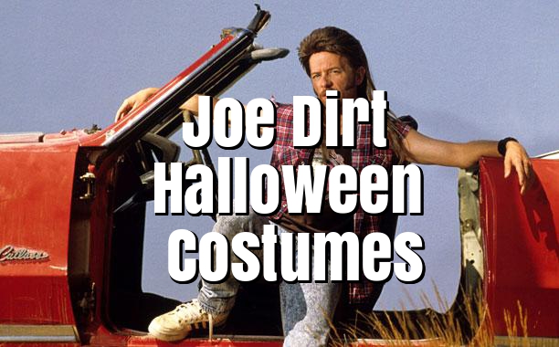 Joe Dirt Halloween Costumes